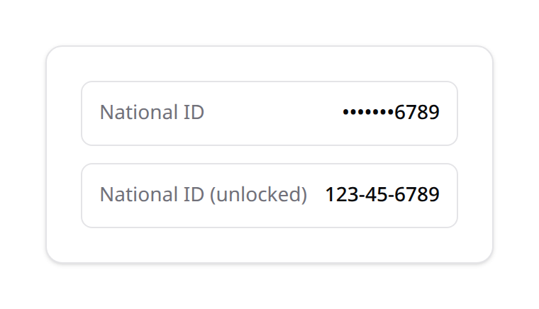 A masked confidential field next to its unlocked value