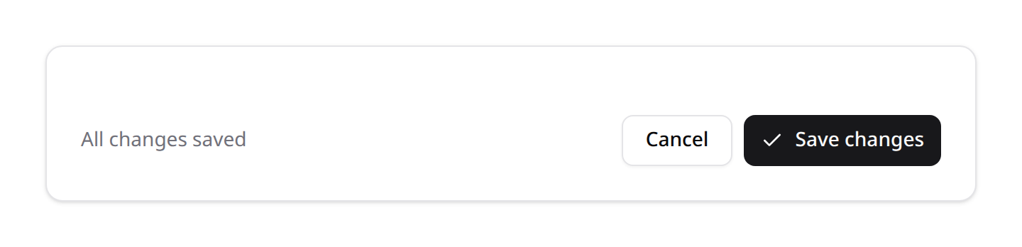 A page footer bar: a save-state note on the left, Cancel and Save changes right-aligned